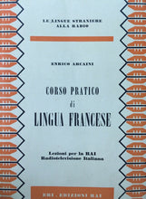 Carica l&#39;immagine nel visualizzatore di Gallery, CORSO PRATICO DI LINGUA FRANCESE 2 VOLUMI E. ARCAINI RAI ERI O486
