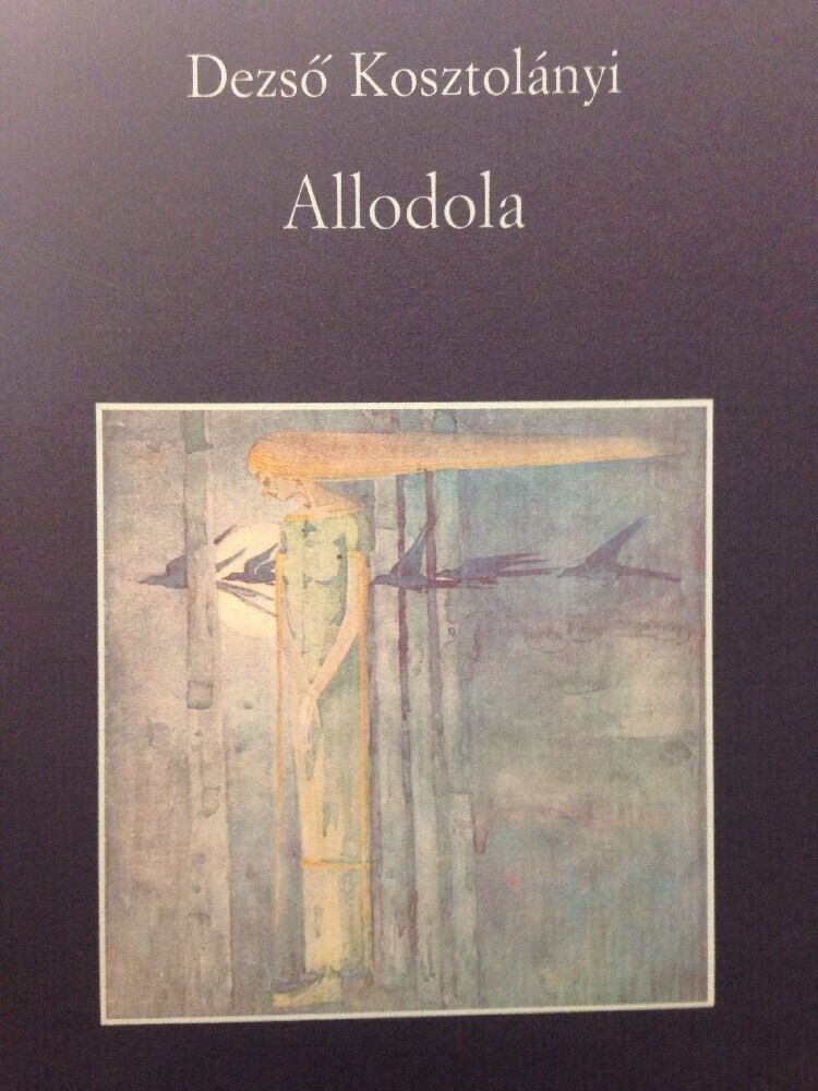 Allodola  Dezso Kosztolanyi