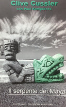 Carica l&#39;immagine nel visualizzatore di Gallery, IL SERPENTE DEI MAYA CLIVE CUSSLER IL GIORNALE U48
