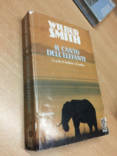 Carica l&#39;immagine nel visualizzatore di Gallery, IL CANTO DELL’ELEFANTE WILBUR SMITH TEA DUE U61
