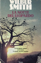 Carica l&#39;immagine nel visualizzatore di Gallery, LA NOTTE DEL LEOPARDO WILBUR SMITH TEA DUE U63
