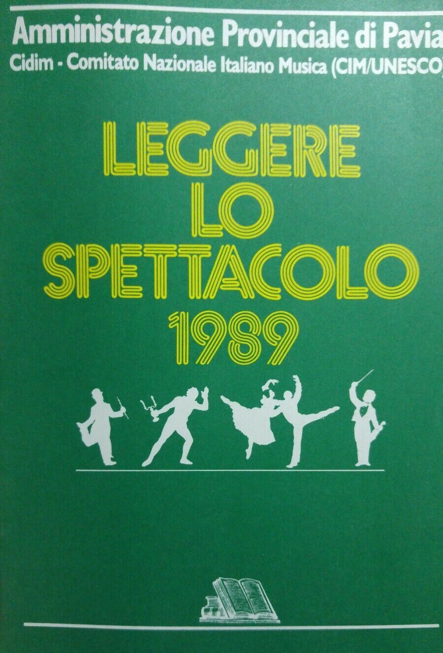 LEGGERE LO SPETTACOLO 1989