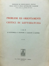 Carica l&#39;immagine nel visualizzatore di Gallery, PROBLEMI ED ORIENTAMENTI CRITICI DI LETTERATURA *** CAUTANELLA BIGNONE U102
