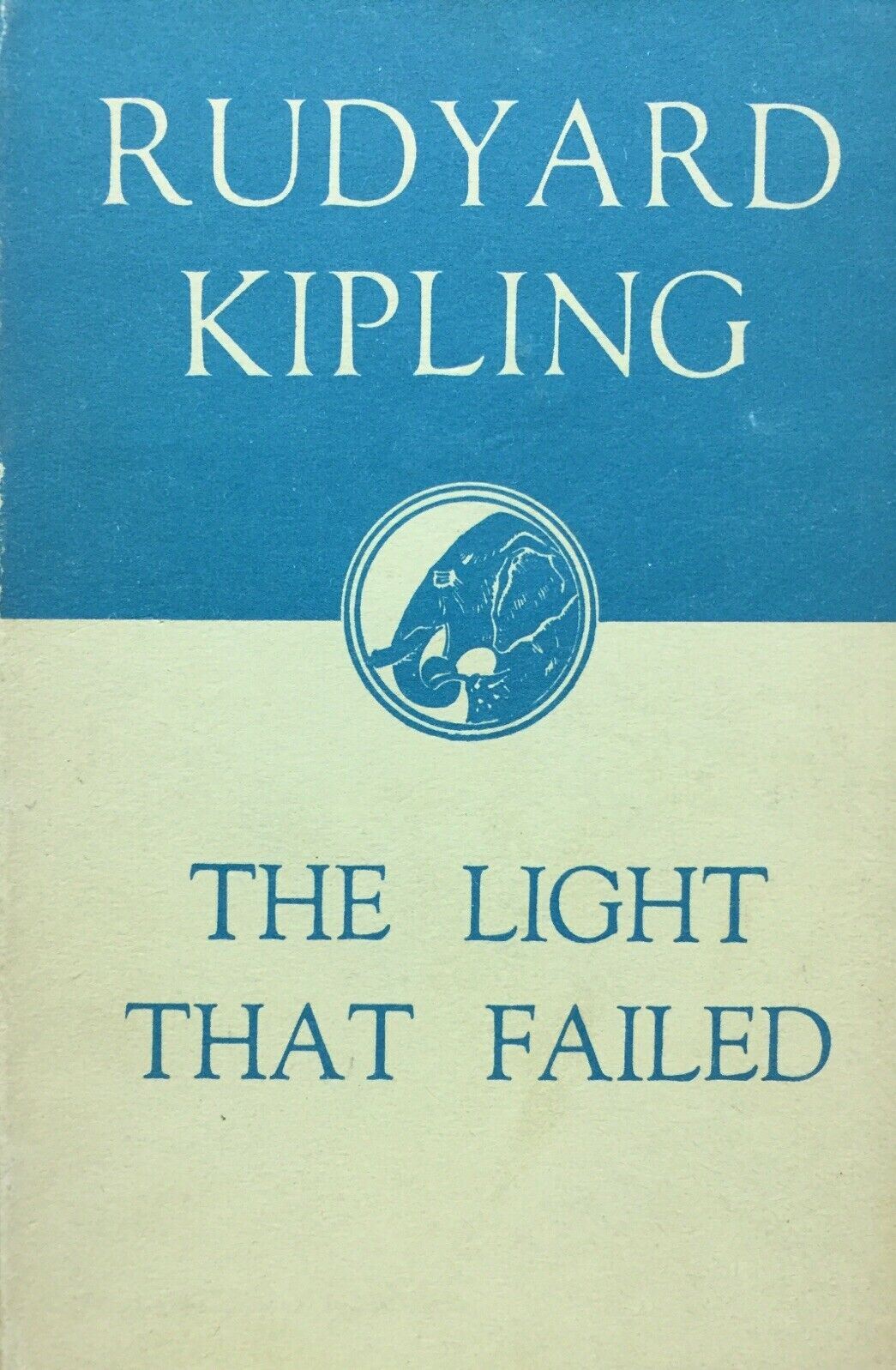 THE LIGHT THAT FAILED R. KIPLING U112