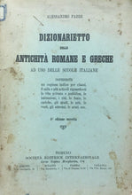 Carica l&#39;immagine nel visualizzatore di Gallery, DIZIONARIETTO DELLE ANTICHITÀ ROMANE E GRECHE A. FABRE U130
