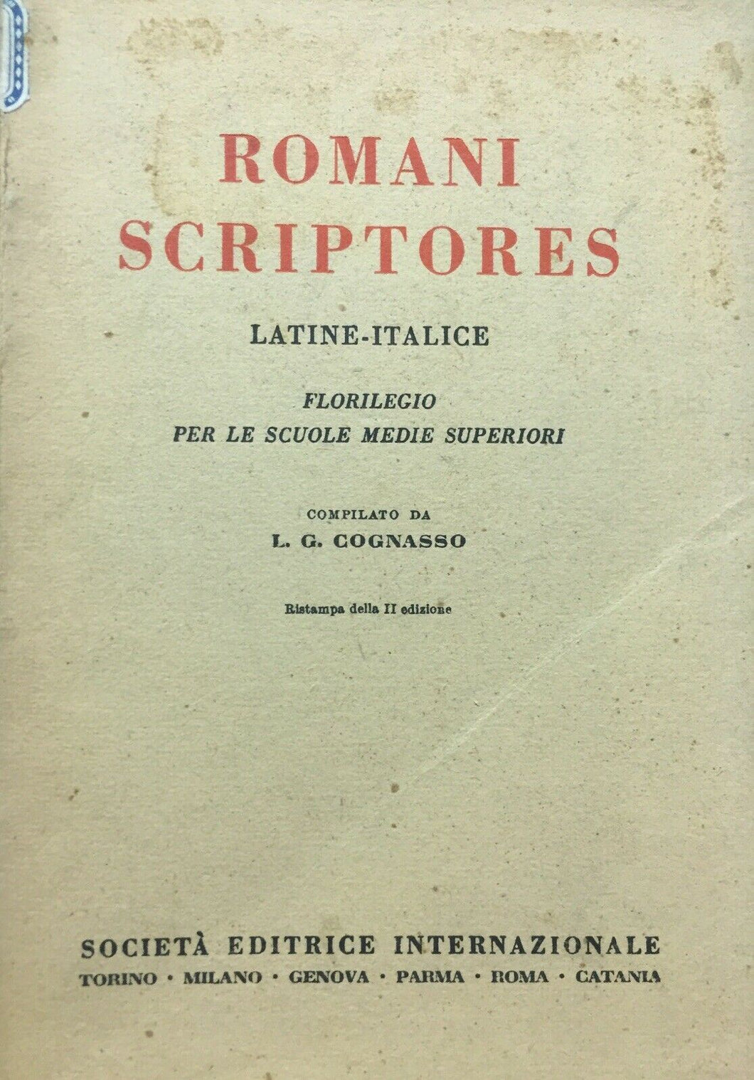 ROMANI SCRIPTORES LATINE ITALICE L. G. COGNASSO U140