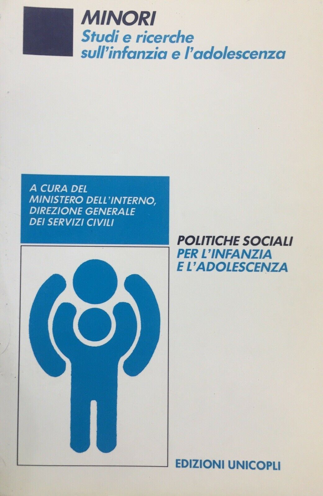 POLITICHE SOCIALI PER L’INFANZIA E L’ADOLESCENZA U190