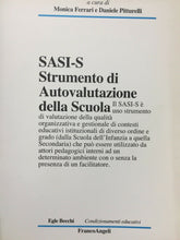 Carica l&#39;immagine nel visualizzatore di Gallery, SASI-S STRUMENTO DI AUTOVALUTAZIONE DELLA SCUOLA M. FERRARI D. PITTURELLI U193
