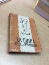 Carica l&#39;immagine nel visualizzatore di Gallery, LA GUIDA DEL DELEGATO ASPIRANTI G. I. A. C. U199
