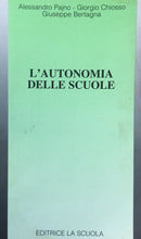 Carica l&#39;immagine nel visualizzatore di Gallery, L’AUTONOMIA DELLE SCUOLE AA. VV. U246

