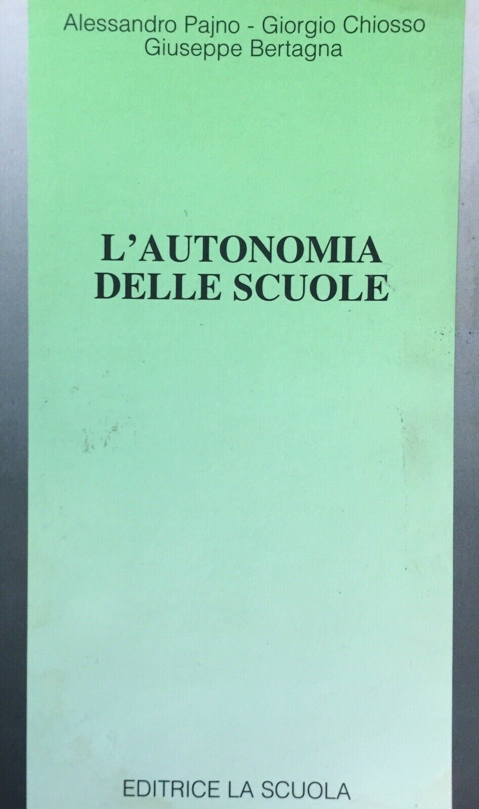L’AUTONOMIA DELLE SCUOLE AA. VV. U246