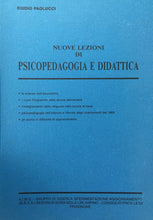 Carica l&#39;immagine nel visualizzatore di Gallery, NUOVE LEZIONI DI PSICOPEDAGOGIA E DIDATTICA E. PAOLUCCI U251
