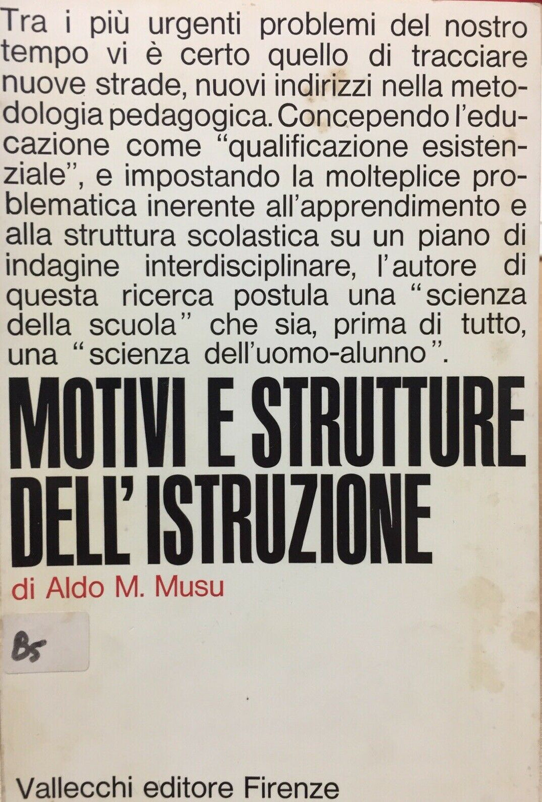 MOTIVI E STRUTTURE DELL’ISTRUZIONE A. M. MUSU U328