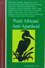Carica l&#39;immagine nel visualizzatore di Gallery, POETI AFRICANI ANTI APARTHEID VOL. I U411
