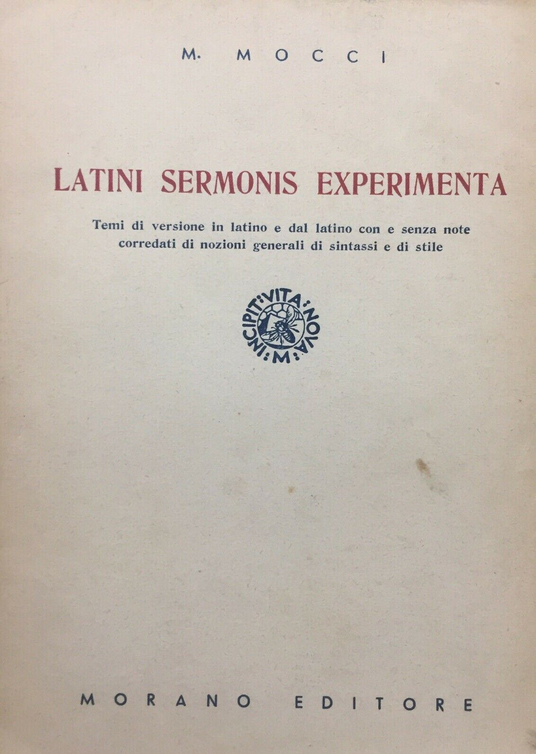 LATINIS SERMONIS EXPERIMENTA M. MOCCI U491