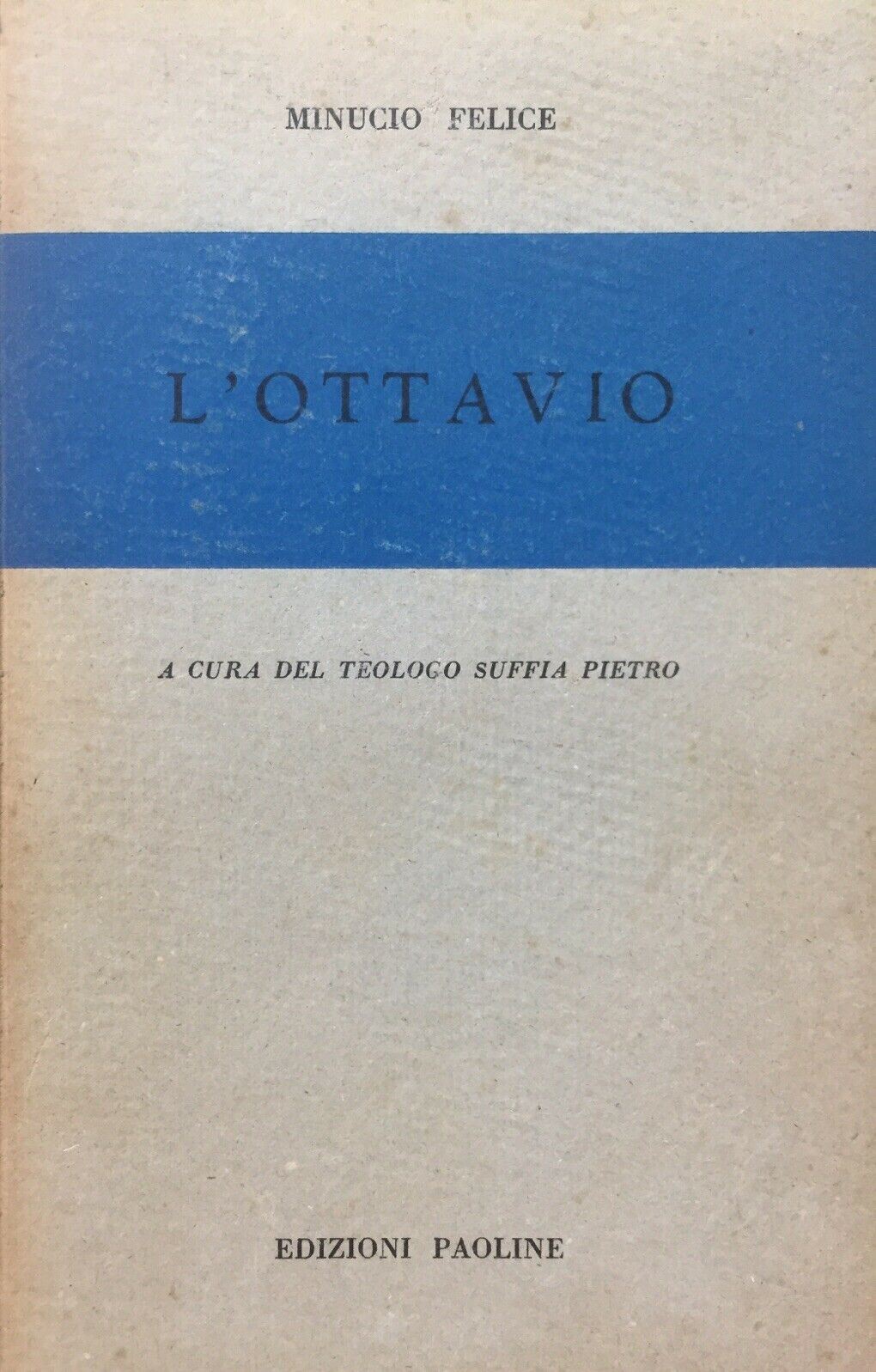 L’OTTAVIO Minucio Felice U670