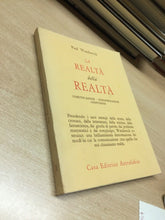 Carica l&#39;immagine nel visualizzatore di Gallery, LA REALTÀ DELLA REALTÀ COMUNICAZIONE DISINFORMAZIONE CONFUSIONE L658
