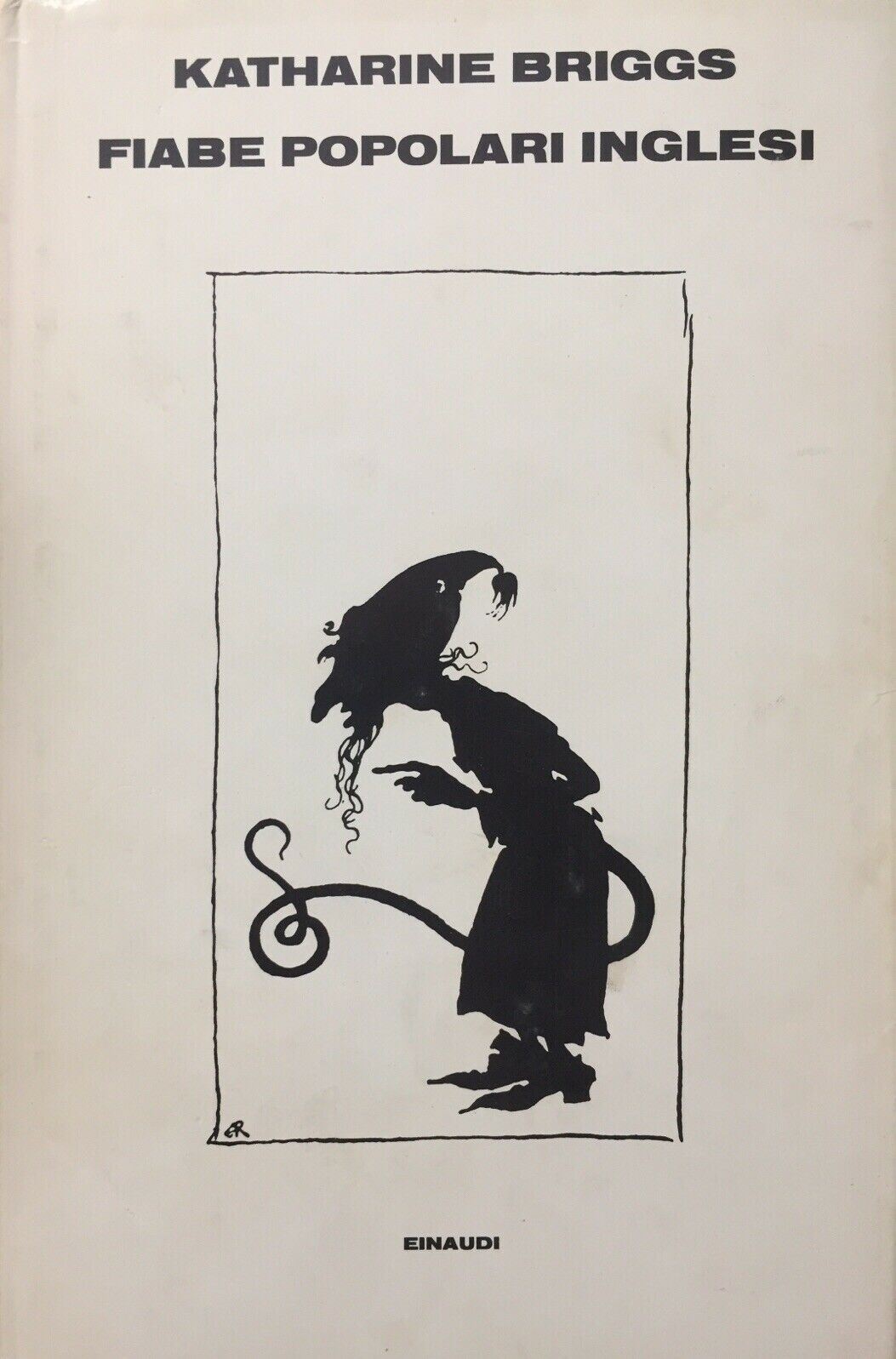 FIABE POPOLARI INGLESI K. BRIGGS EINAUDI L676