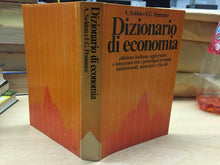 Carica l&#39;immagine nel visualizzatore di Gallery, DIZIONARIO DI ECONOMIA [Hardcover] Arthur Seldon F G Pennance A cura di Luciano
