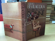 Carica l&#39;immagine nel visualizzatore di Gallery, IL CURIOSO DELLE DONNE A. BEVILACQUA L733
