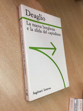 Carica l&#39;immagine nel visualizzatore di Gallery, LA NUOVA BORGHESIA E LA SFIDA DEL CAPITALISMO DEAGLIO L743
