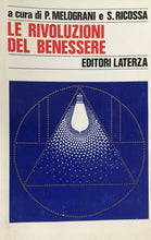 Carica l&#39;immagine nel visualizzatore di Gallery, LE RIVOLUZIONI DEL BENESSERE P. MELOGRANI S. RICOSSA L744
