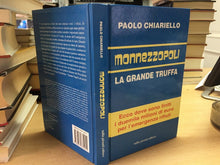 Carica l&#39;immagine nel visualizzatore di Gallery, MONNEZZOPOLI LA GRANDE TRUFFA P. CHIARIELLO  L756
