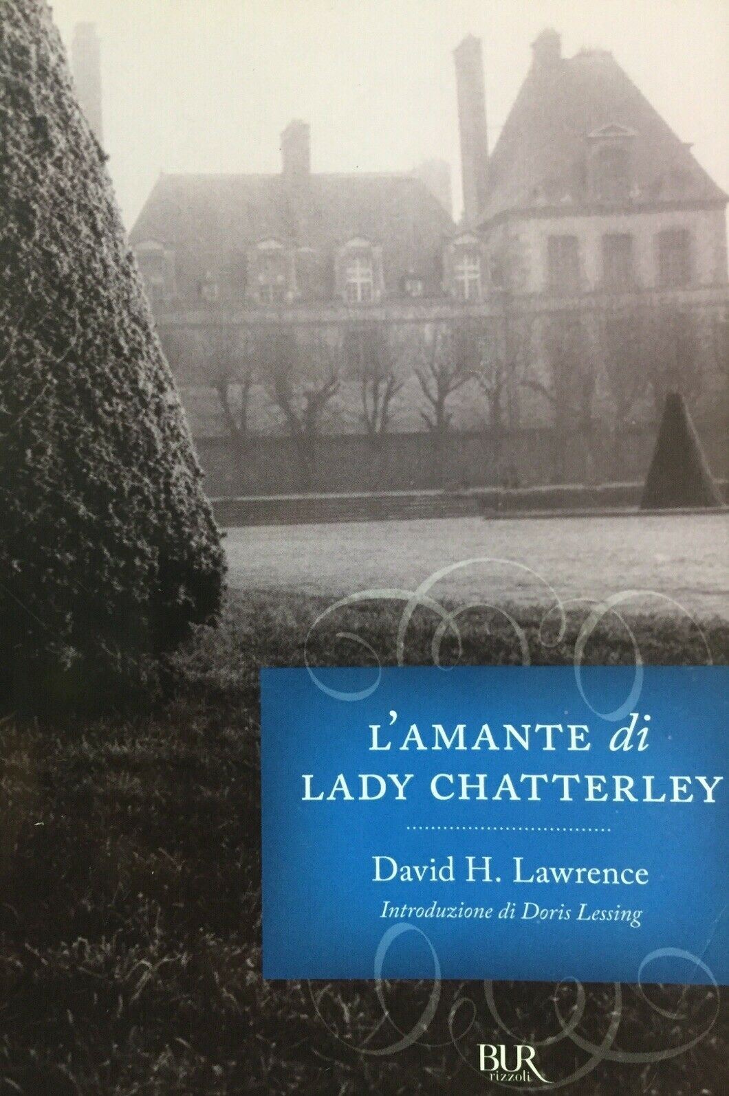 L’AMANTE DI LADY CHATTERLY D. H. LAWRENCE  K656