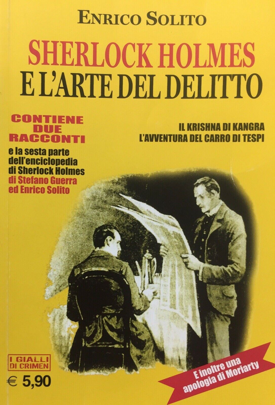 SHERLOCK HOLMES E L’ARTE DEL DELITTO E. SOLITO K662