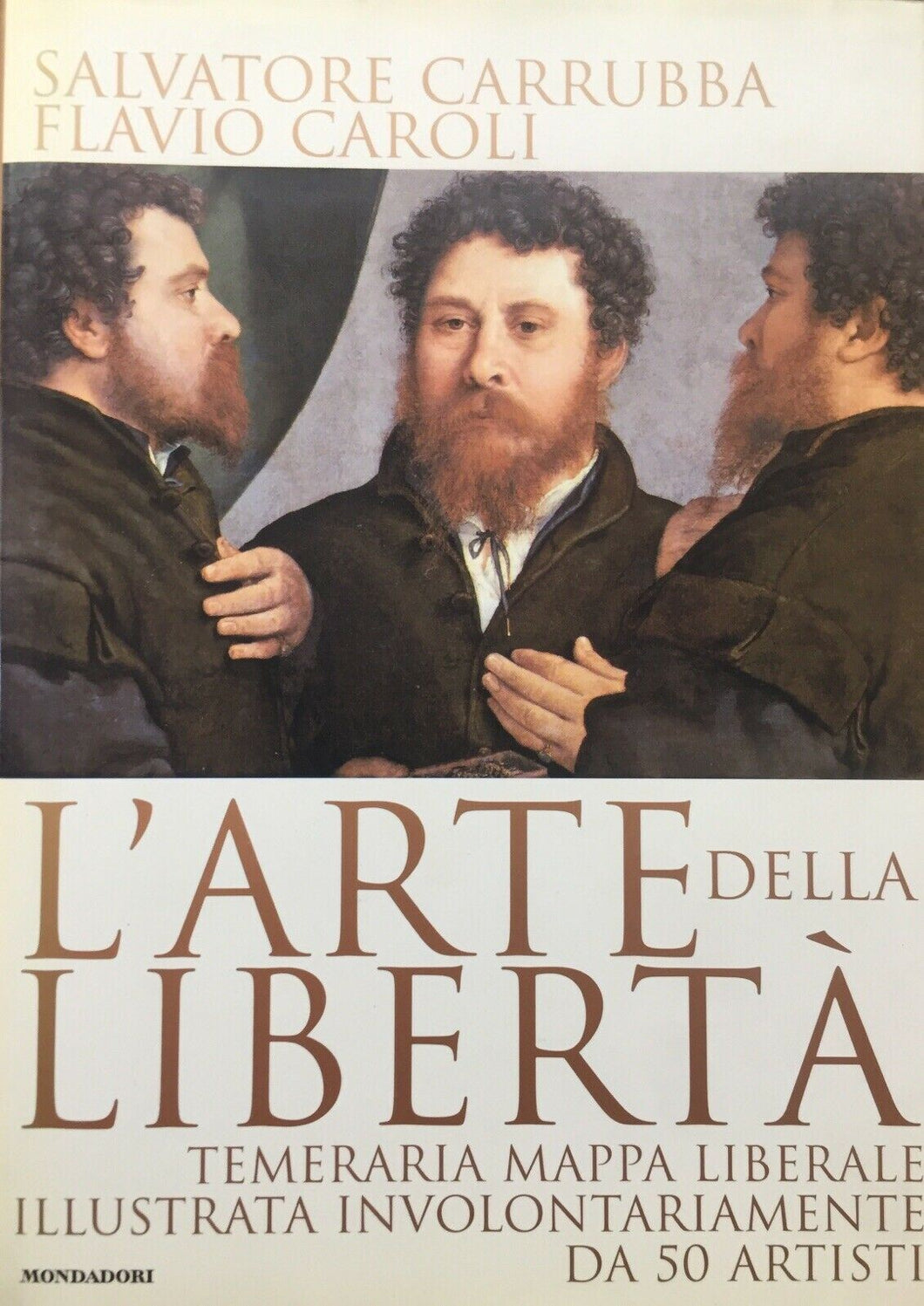 L’ARTE DELLA LIBERTÀ S. CARRUBBA F. CAROLI K677