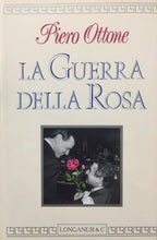 Carica l&#39;immagine nel visualizzatore di Gallery, LA GUERRA DELLA ROSA P. OTTONE  K684
