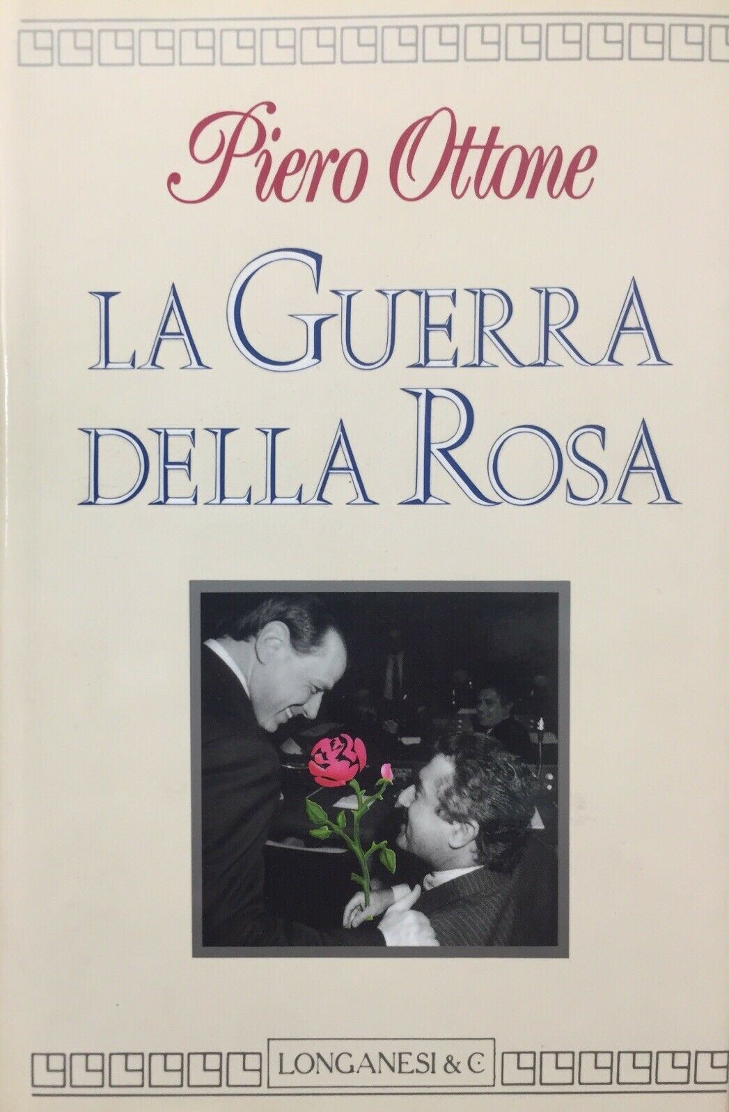 LA GUERRA DELLA ROSA P. OTTONE  K684