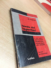 Carica l&#39;immagine nel visualizzatore di Gallery, TAVOLE DEI LOGARITMI R. FEDERICO - LATTES K747
