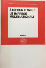 Carica l&#39;immagine nel visualizzatore di Gallery, LE IMPRESE MULTINAZIONALI S. HYMER EINAUDI N751

