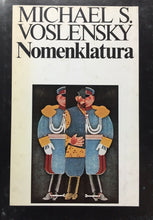 Carica l&#39;immagine nel visualizzatore di Gallery, NOMENKLATURA LA CLASSE DOMINANTE IN UNIONE SOVIETICA M. S. VOSLENSKY N754
