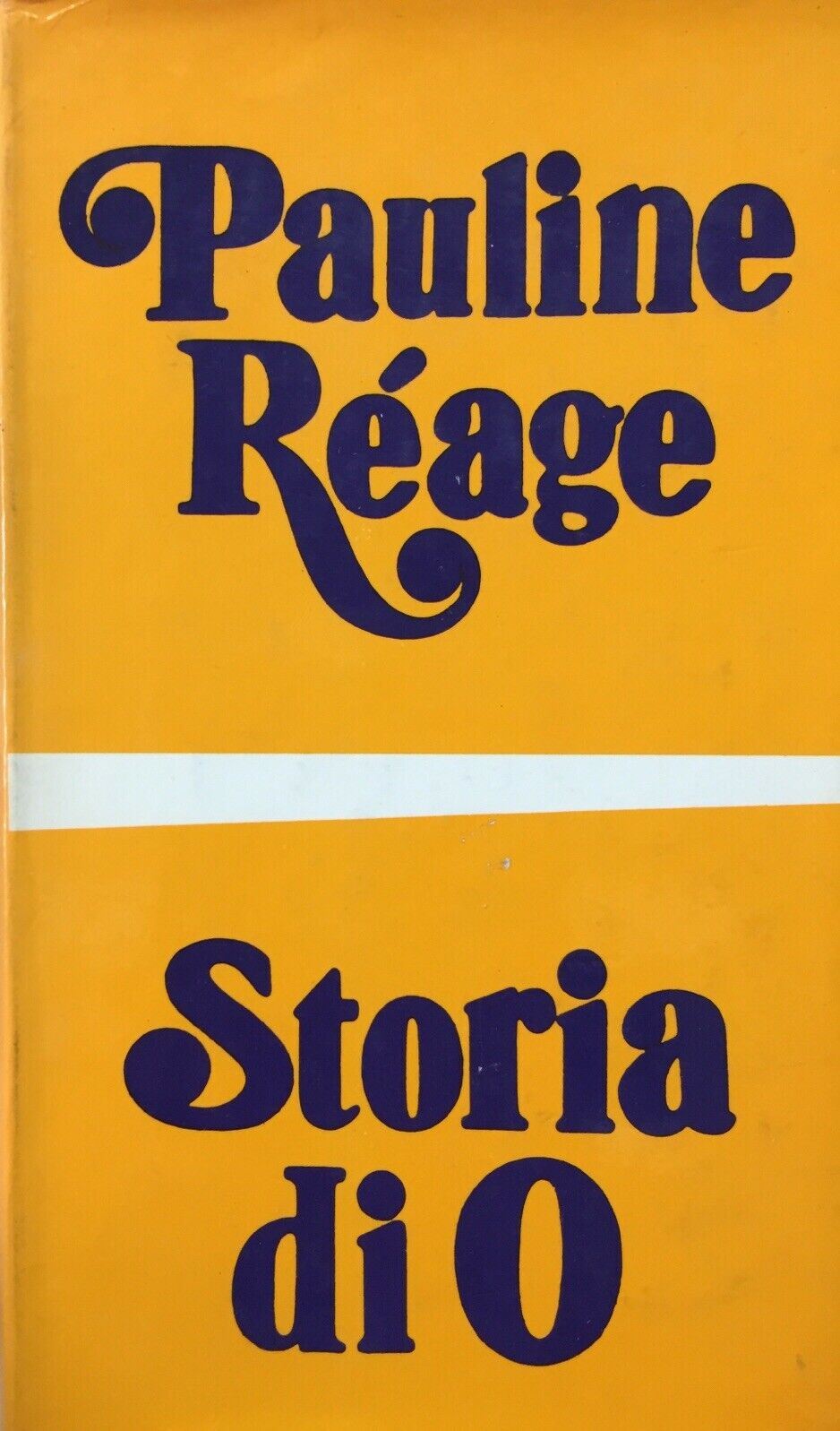 STORIA DI O P. RÉAGE BOMPIANI 1971 O677