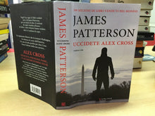 Carica l&#39;immagine nel visualizzatore di Gallery, UCCIDETE ALEX CROSS J. PATTERSON O768
