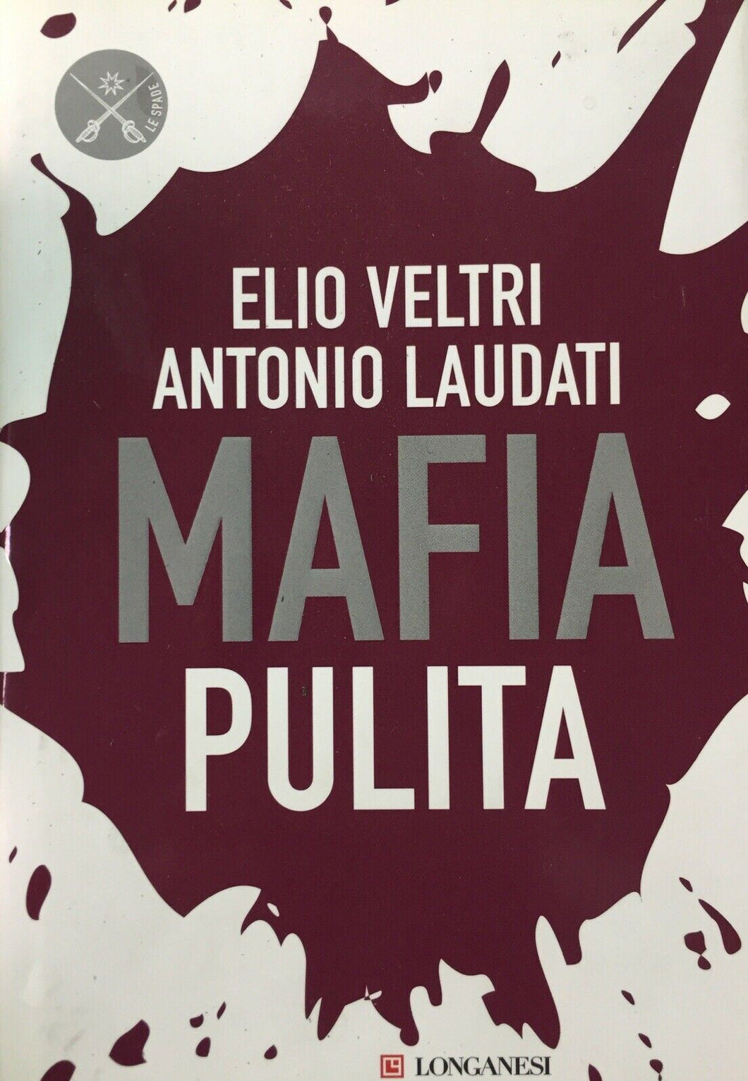 MAFIA PULITA E. VELTRI A. LAUDATI O859