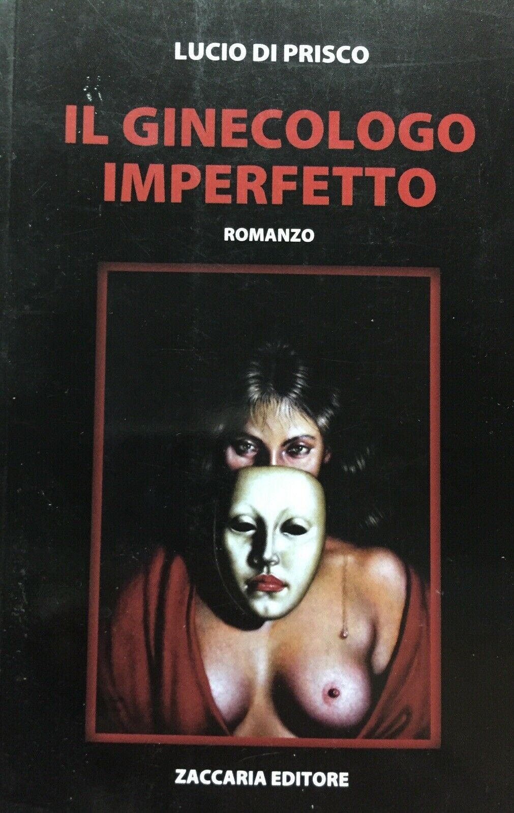 IL GINECOLOGO IMPERFETTO L. DI PRISCO O896
