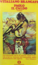 Carica l&#39;immagine nel visualizzatore di Gallery, PAOLO IL CALDO V. BRANCATI OSCAR MONDADORI D718
