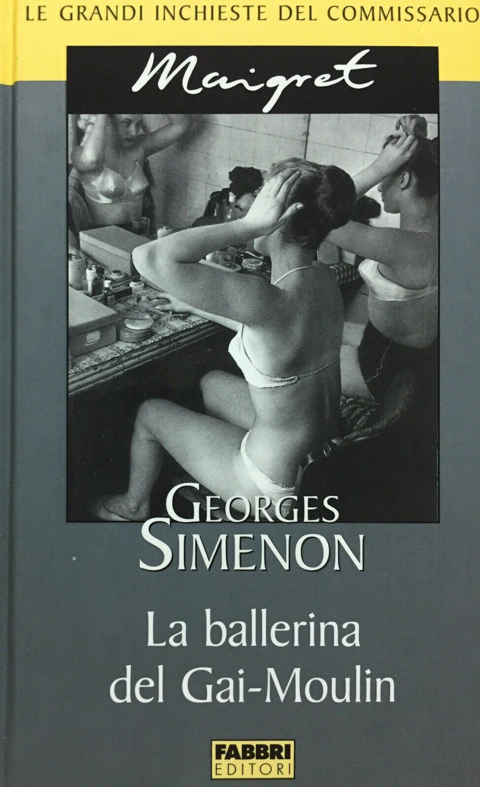 LA BALLERINA DI GAI MOULIN G. SIMENON E636