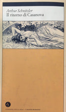 Carica l&#39;immagine nel visualizzatore di Gallery, IL RITORNO DI CASANOVA A. SCHNITZLER G606
