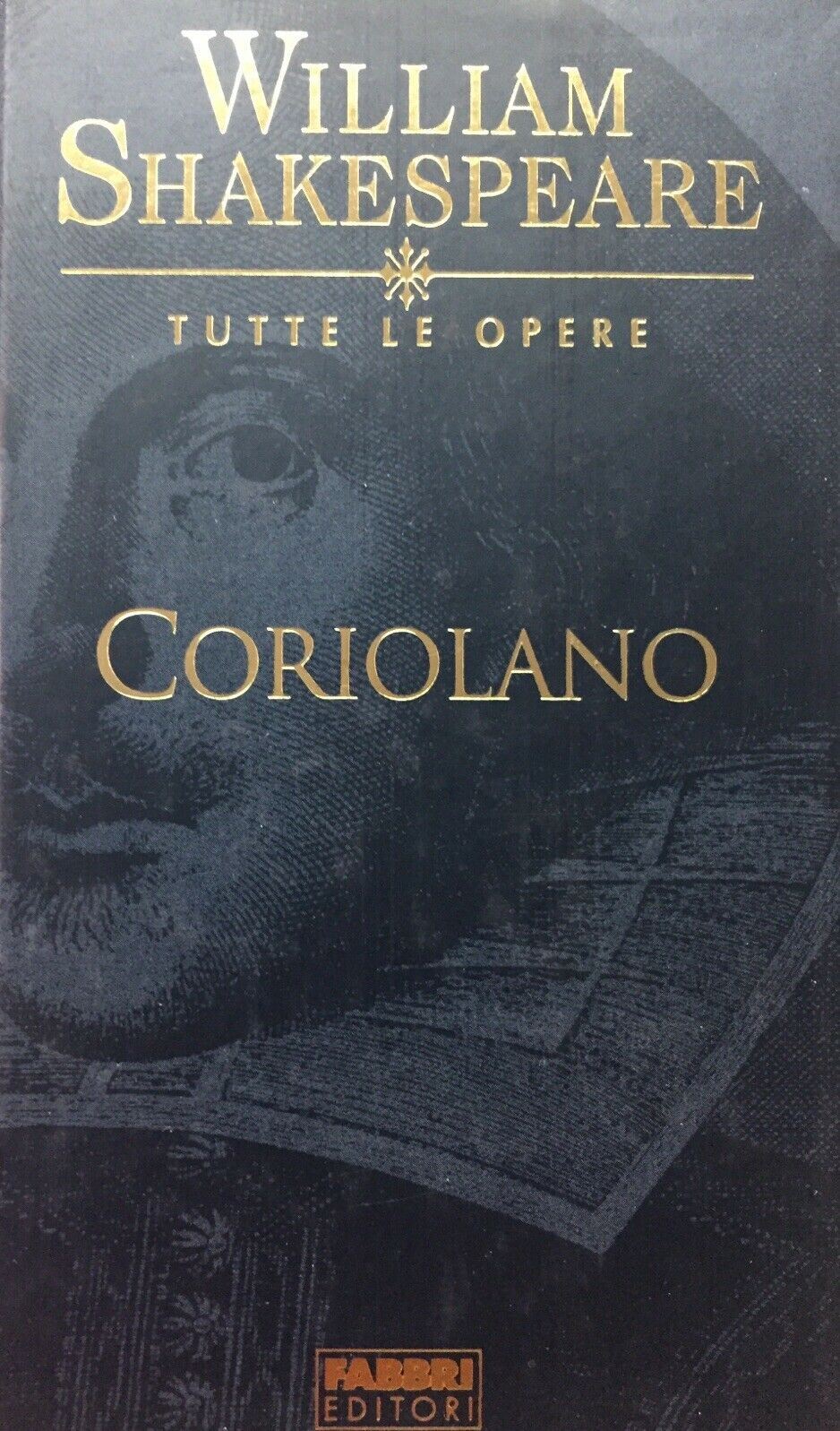 CORIOLANO WILLIAM SHAKESPEARE TUTTE LE OPERE G626