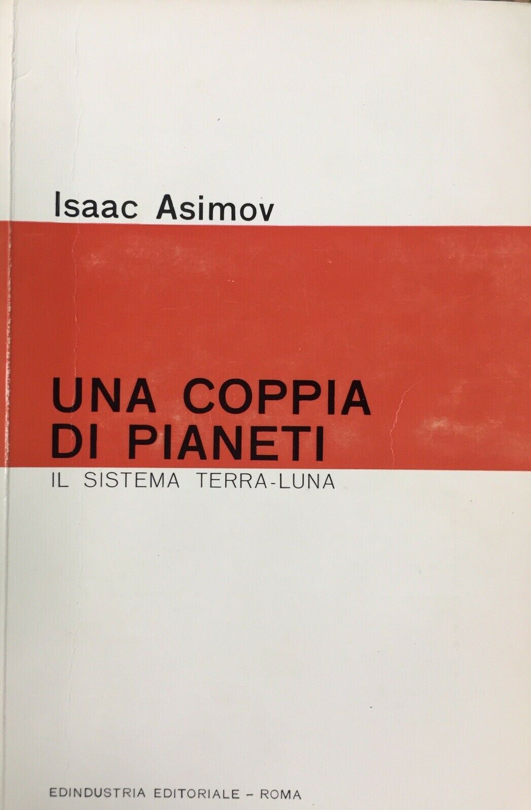 UNA COPPIA DI PIANETI ISAAC ASIMOV G665