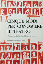 Carica l&#39;immagine nel visualizzatore di Gallery, CINQUE MODI PER CONOSCERE IL TEATRO AA. VV. G675

