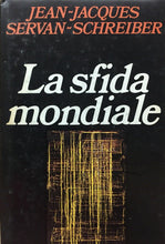 Carica l&#39;immagine nel visualizzatore di Gallery, LA SFIDA MONDIALE J. SERVAN J. SCHREIBER G722
