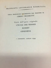 Carica l&#39;immagine nel visualizzatore di Gallery, LA SCUOLA DELLE MOGLI A. GIDE I ED. 1949 G725
