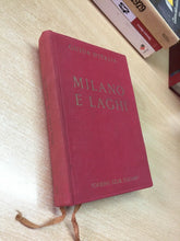 Carica l&#39;immagine nel visualizzatore di Gallery, MILANO E LAGHI GUIDA ROSSA TOURING CLUB ITALIANO 1956 G759
