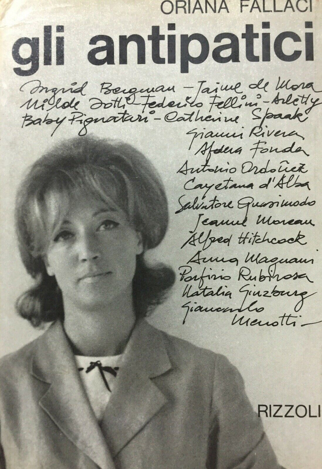 GLI ANTIPATICI O. FALLACI I ED. 1963 G827