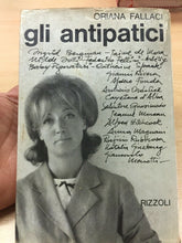 Carica l&#39;immagine nel visualizzatore di Gallery, GLI ANTIPATICI O. FALLACI I ED. 1963 G827
